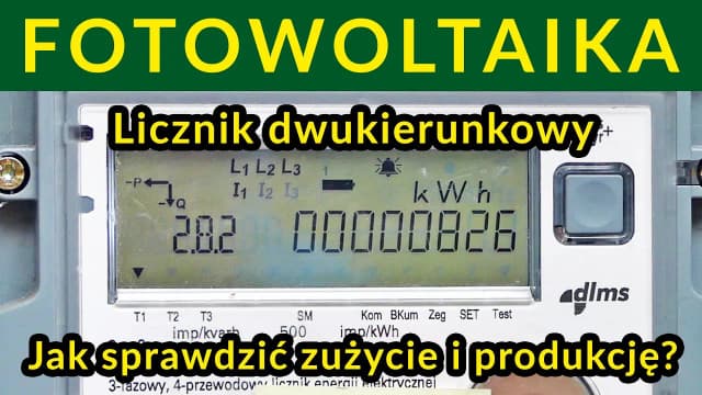 Jak sprawdzić licznik fotowoltaiki i uniknąć nieprawidłowych odczytów